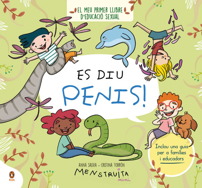 ES DIU PENIS El meu primer llibre d'educacio sexual ANNA SALVIA